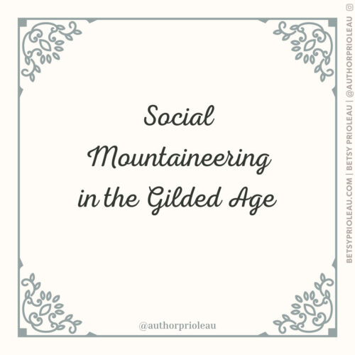 Social Mountaineering in the Gilded Age